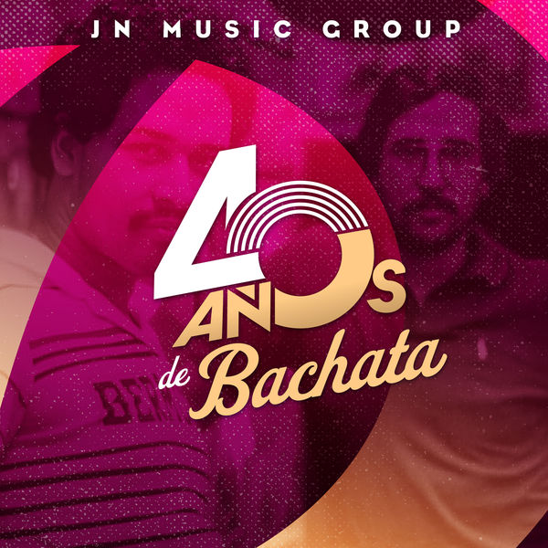 Various Artists|Jn Music Group 40 Años de Bachata