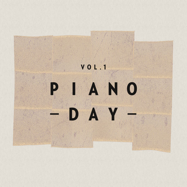 Various Artists|Piano Day Vol. 1 Various Artists|Piano Day Vol. 1