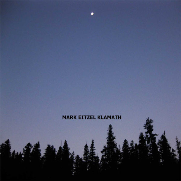Mark Eitzel|Klamath Mark Eitzel|Klamath