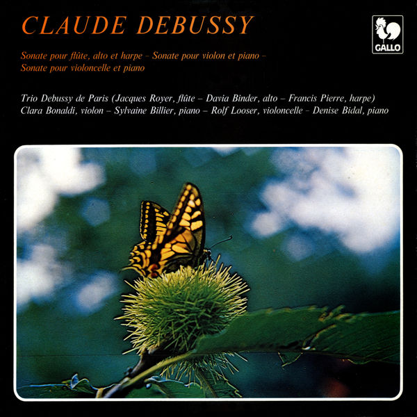 Various Artists|Debussy: Sonata for Flute, Viola & Harp in F Major, L. 137 - Violin Sonata in G Minor, L. 140 - Cello Sonata in D Minor, L. 135