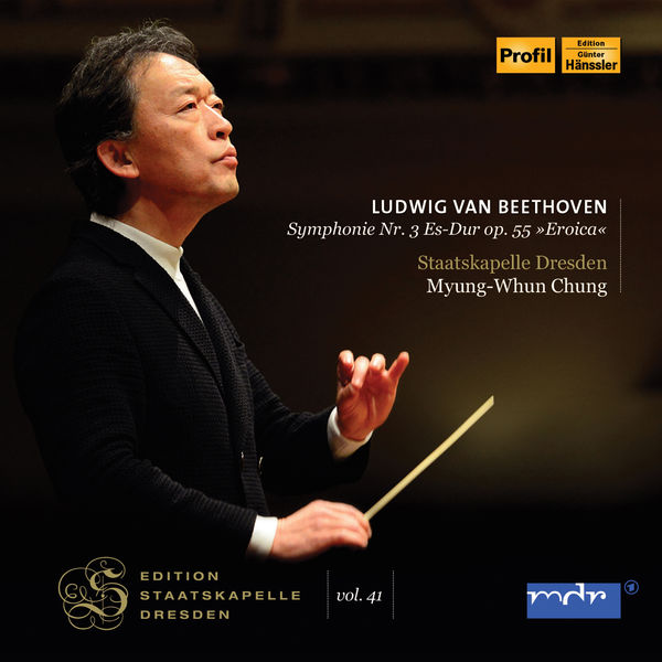 Staatskapelle Dresden - Beethoven: Symphony No. 3 in E-Flat Major, Op. 55 "Eroica" (Live) Staatskapelle Dresden - Beethoven: Symphony No. 3 in E-Flat Major, Op. 55 "Eroica" (Live)