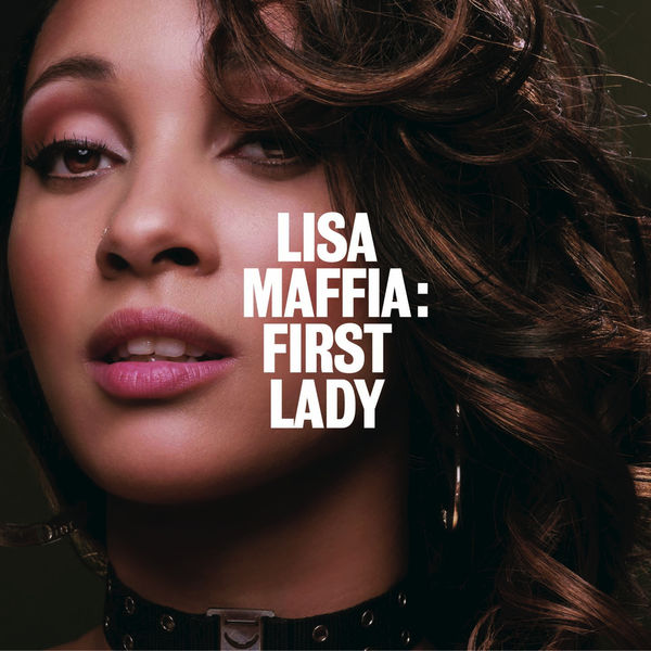 Lisa Maffia - First Lady Lisa Maffia - First Lady