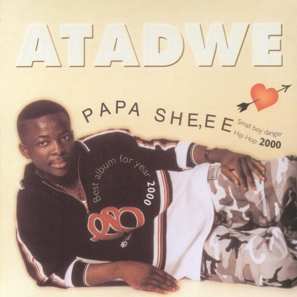 Atadwe, Papa Sheee - Qobuz