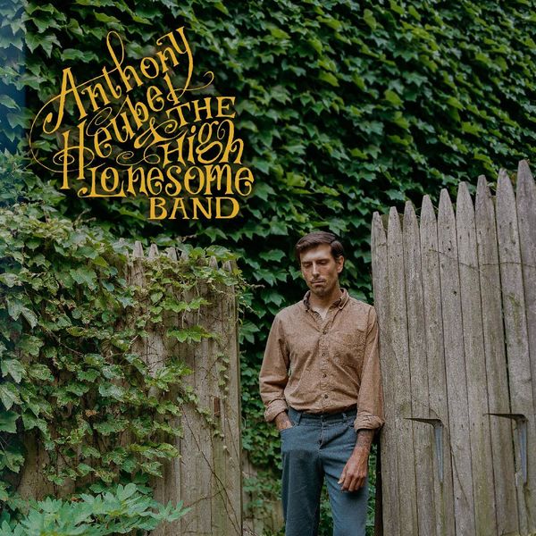 Anthony Heubel & The High Lonesome Band - Desert Islander Anthony Heubel & The High Lonesome Band - Desert Islander