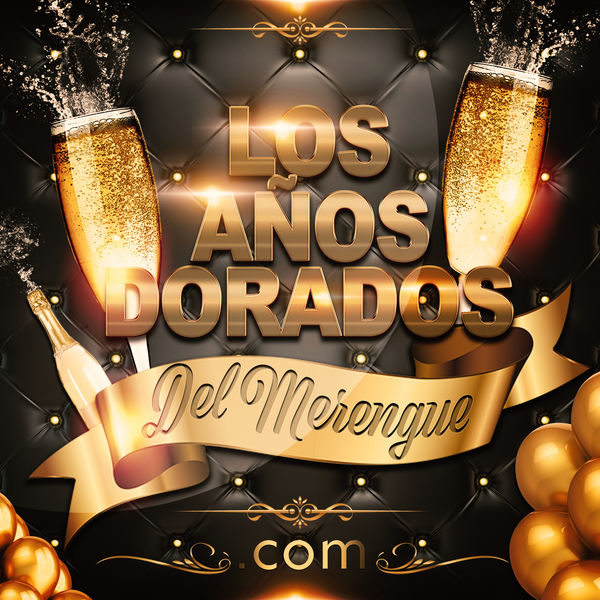 Various Artists|Los Años Dorados del Merengue.Com Various Artists|Los Años Dorados del Merengue.Com