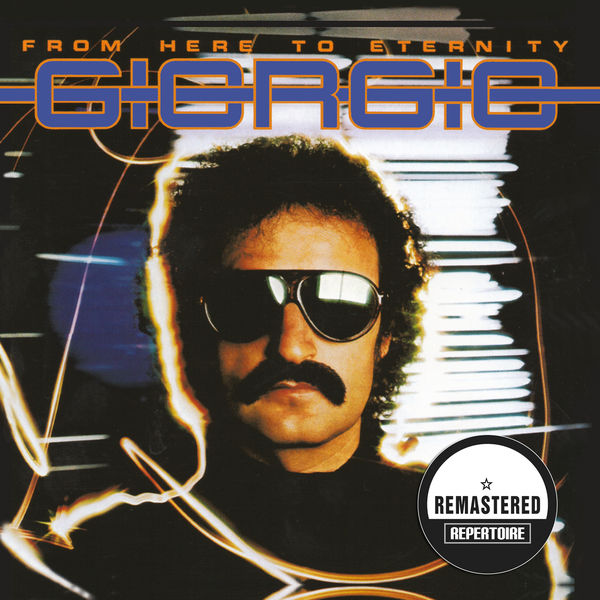 Giorgio Moroder|From Here to Eternity (Remastered) Giorgio Moroder|From Here to Eternity (Remastered)
