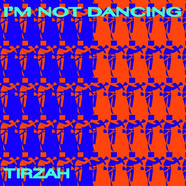 Tirzah|I'm Not Dancing Tirzah|I'm Not Dancing