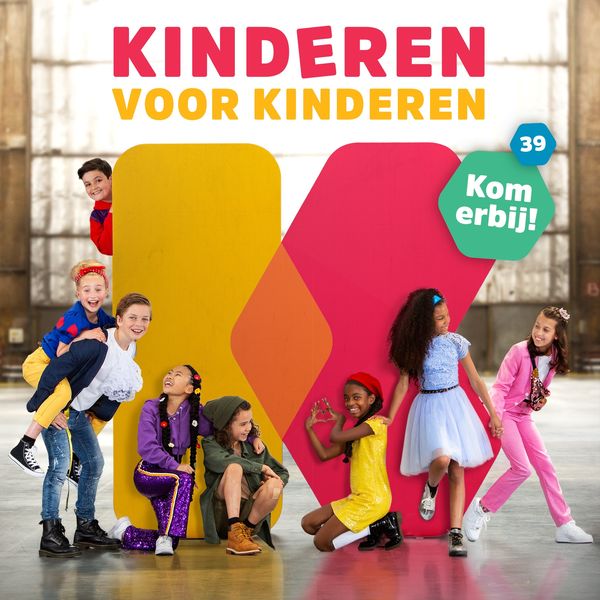 Kinderen voor Kinderen - 39 - Kom erbij! Kinderen voor Kinderen - 39 - Kom erbij!