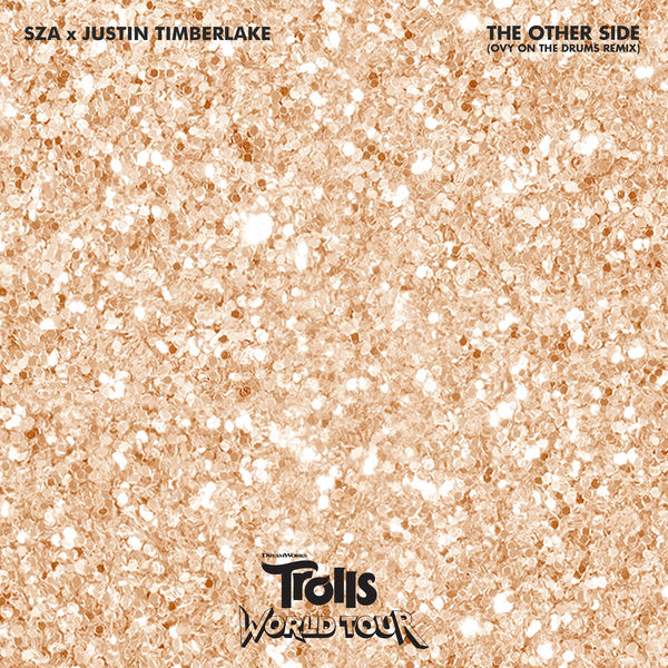 SZA|The Other Side (from Trolls World Tour) (Ovy On The Drums Remix) SZA|The Other Side (from Trolls World Tour) (Ovy On The Drums Remix)