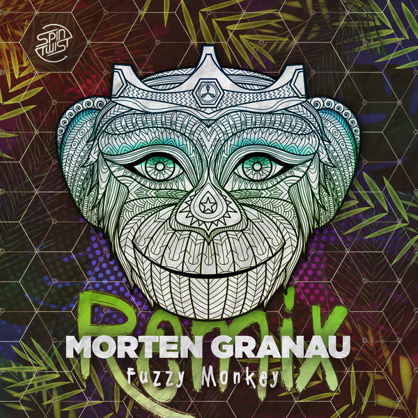 Morten Granau - Fuzzy Monkey Morten Granau - Fuzzy Monkey