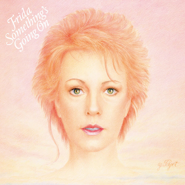 Frida|Something's Going On Frida|Something's Going On