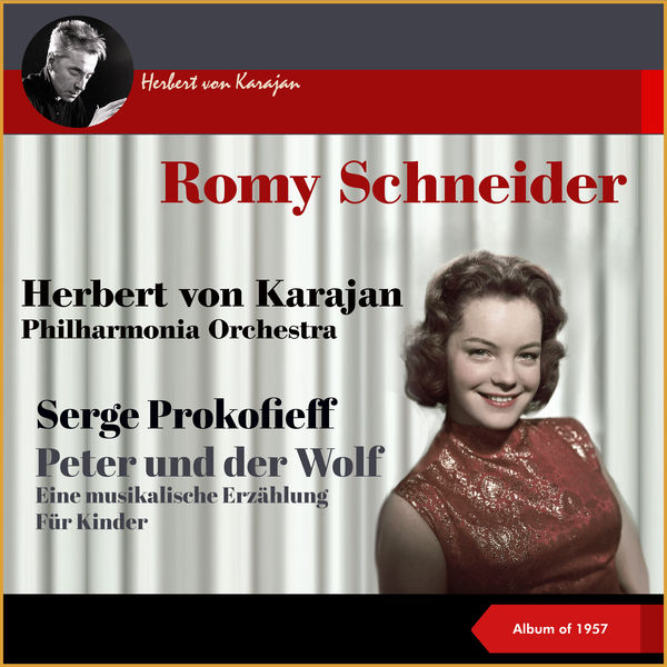 Romy Schneider|Serge Prokofieff: Peter Und Der Wolf - Eine Musikalische Erzählung Für Kinder ‎ (10Inch Album of 1957)