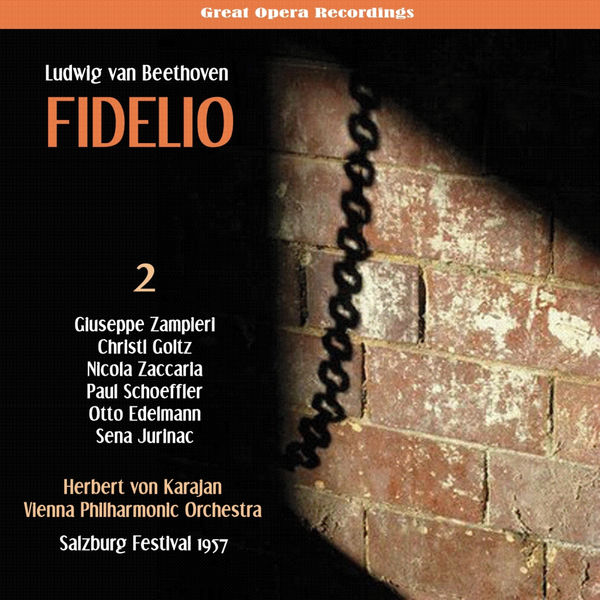 Wiener Philharmonic Orchestra - Beethoven: Fidelio, Op. 72, Vol. 2 Wiener Philharmonic Orchestra - Beethoven: Fidelio, Op. 72, Vol. 2