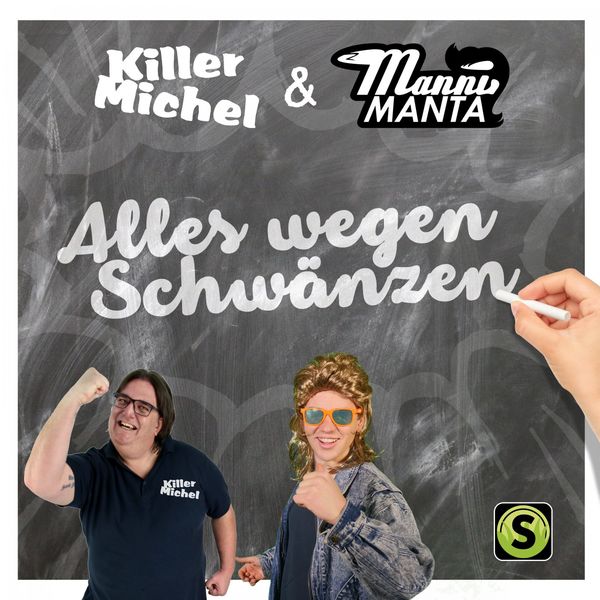 Killermichel - Alles wegen Schwänzen Killermichel - Alles wegen Schwänzen