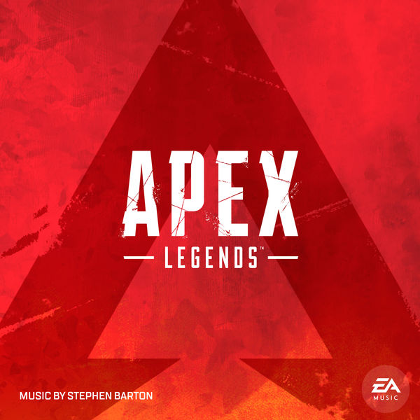 STEPHEN BARTON - Apex Legends (Original Soundtrack) STEPHEN BARTON - Apex Legends (Original Soundtrack)
