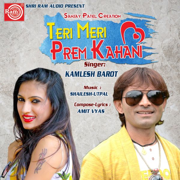 Kamlesh Barot|Teri Meri Prem Kahani