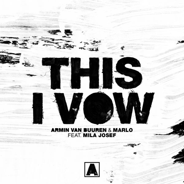 Armin van Buuren|This I Vow