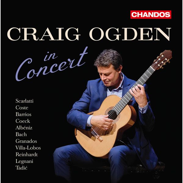 Craig Ogden - Craig Ogden in Concert Craig Ogden - Craig Ogden in Concert