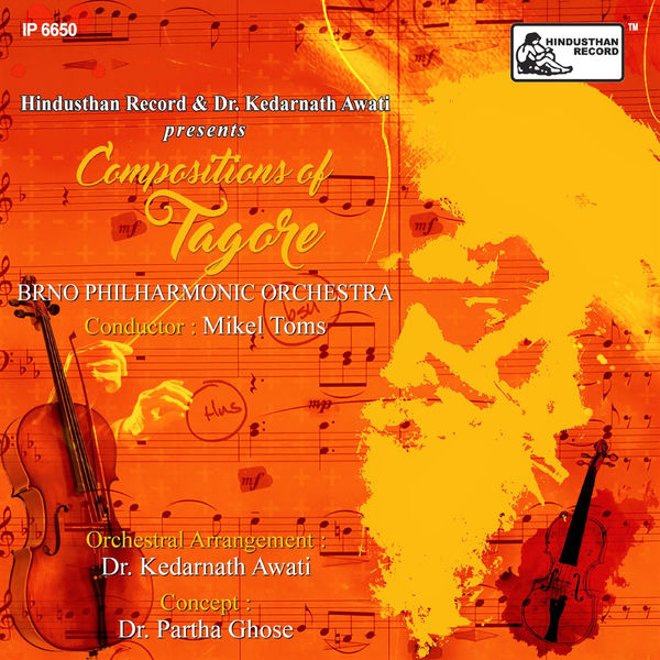 Brno Philharmonic Orchestra - Compositions of Tagore Brno Philharmonic Orchestra - Compositions of Tagore