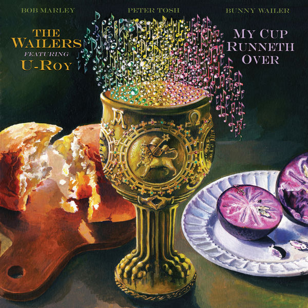 The Wailers - My Cup Runneth Over The Wailers - My Cup Runneth Over