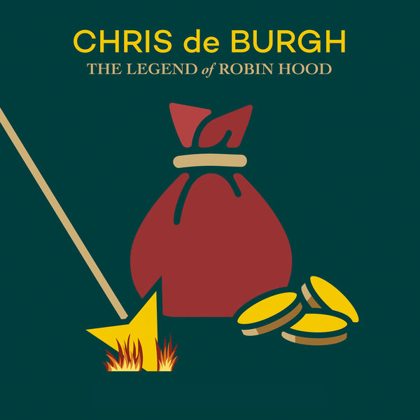 Chris De Burgh|The Legend of Robin Hood Chris De Burgh|The Legend of Robin Hood