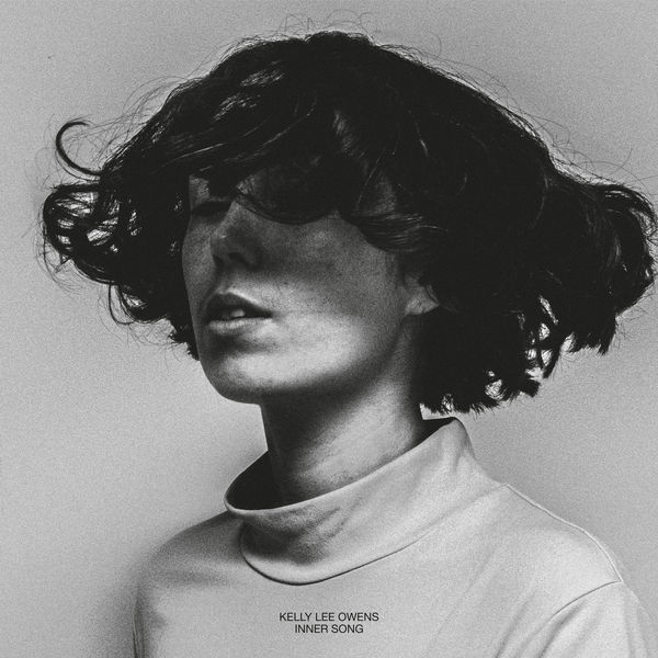 Kelly Lee Owens|Inner Song Kelly Lee Owens|Inner Song