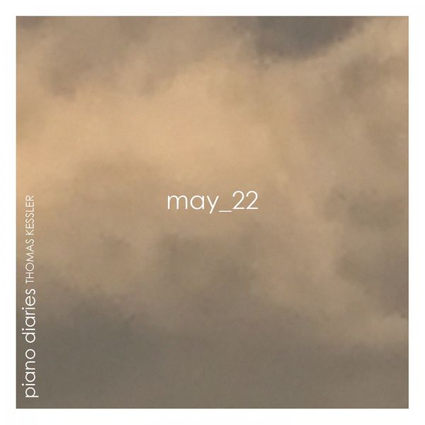 Thomas Kessler - May_22 Thomas Kessler - May_22