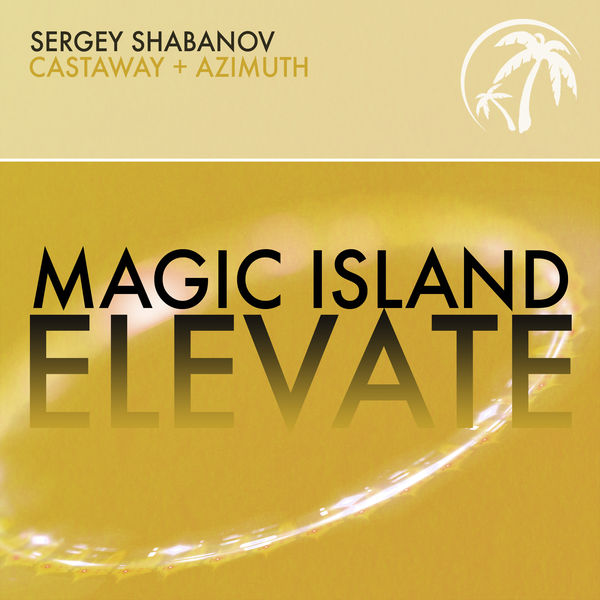 Sergey Shabanov - Castaway + Azimuth Sergey Shabanov - Castaway + Azimuth