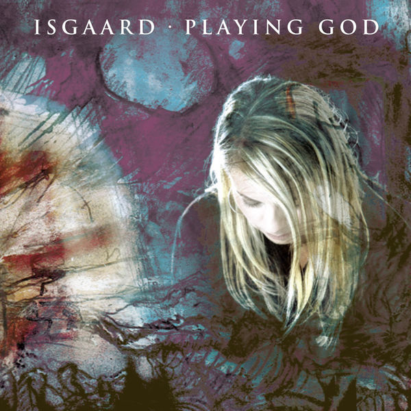 Isgaard|Playing God  (Single Edit)