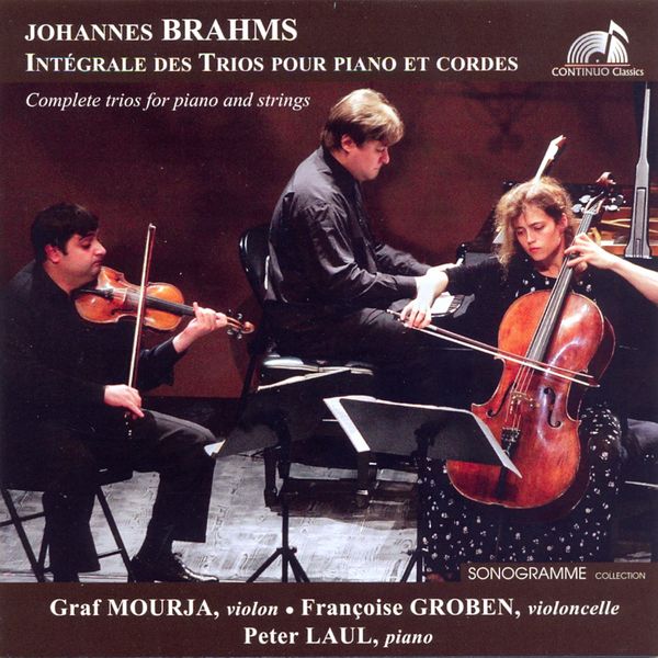 Graf Mourja, Françoise Groben, Peter Laul|Brahms: Intégrale des trios pour piano et cordes