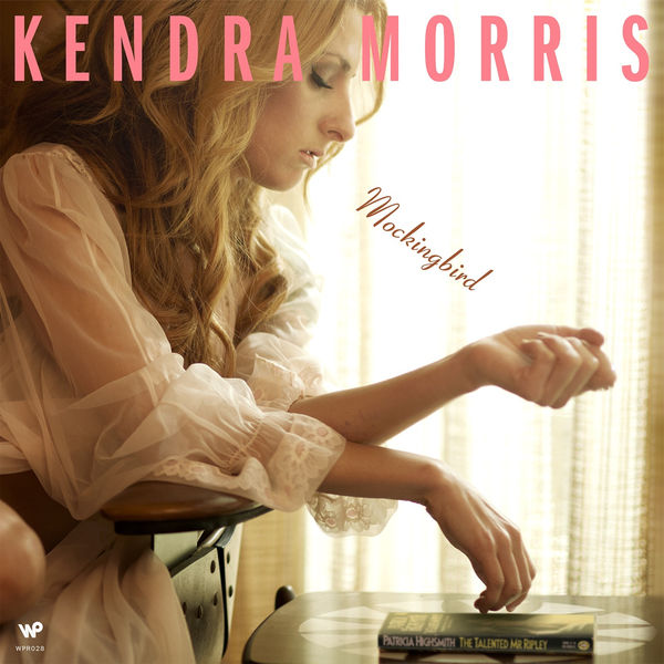 Kendra Morris|Mockingbird Kendra Morris|Mockingbird