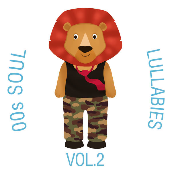 The Cat and Owl - 00s Soul Lullabies, Vol. 2 The Cat and Owl - 00s Soul Lullabies, Vol. 2