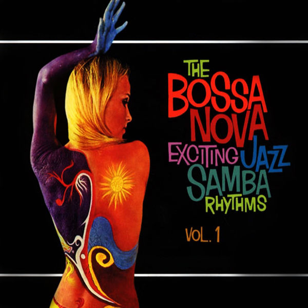 Bossa Nova Exciting Jazz Samba Vol.1〜6 Various Artists, Quincy Jones, Lalo Schifrin, Henry Mancini