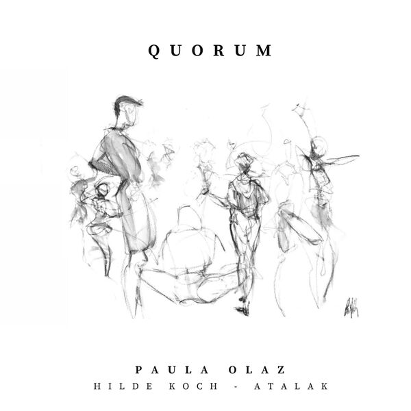 Paula Olaz|Quorum