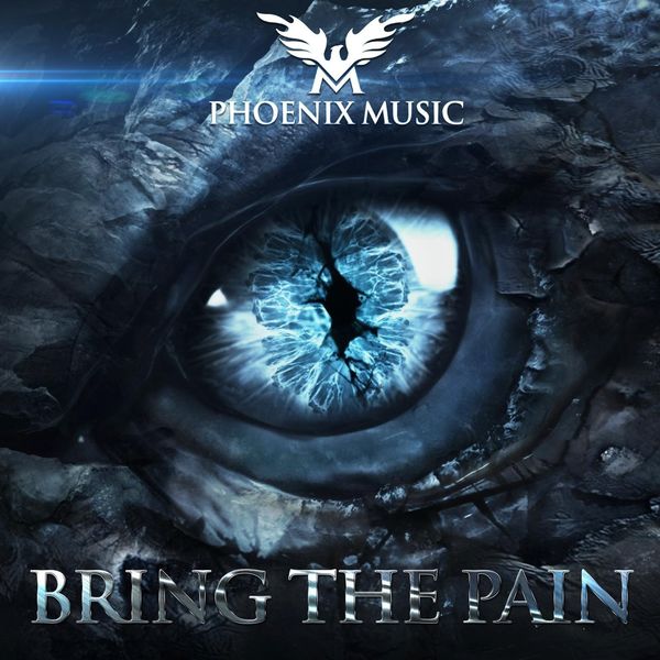 Phoenix Music|Bring the Pain Phoenix Music|Bring the Pain