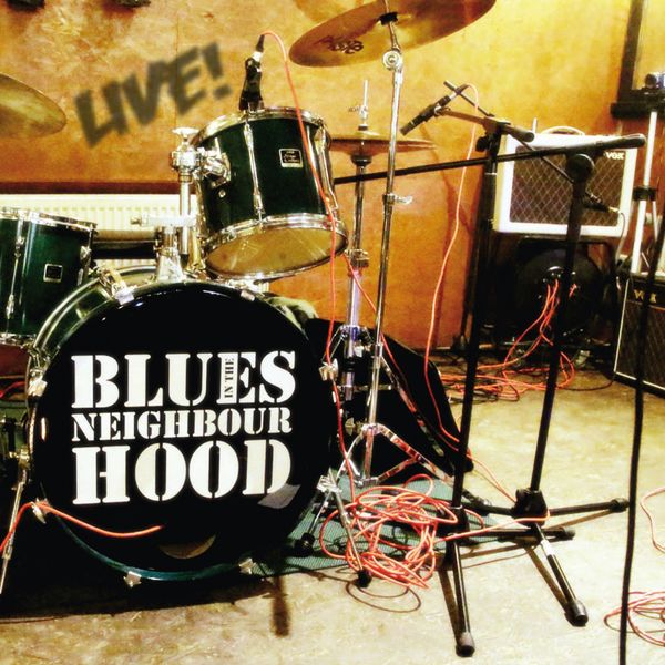 Blues In The Neighbourhood|Live