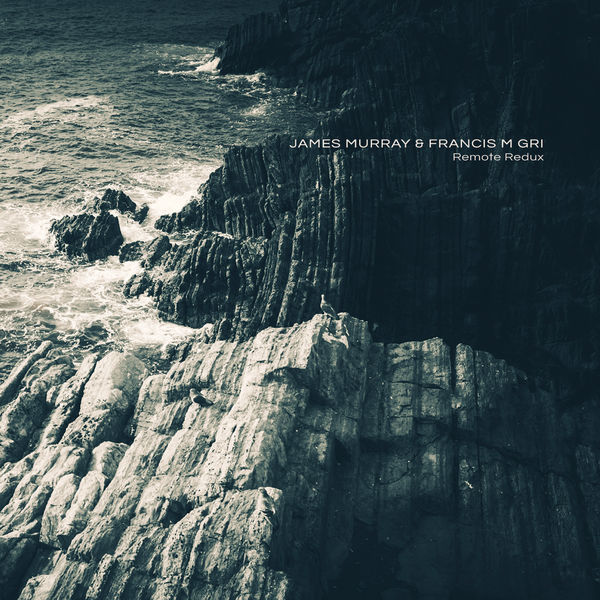 James Murray - Remote Redux James Murray - Remote Redux