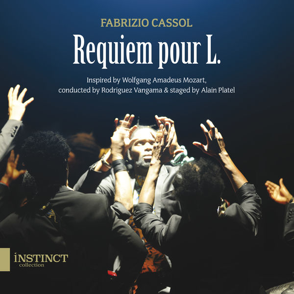 Fabrizio Cassol - Cassol: Requiem pour L. Fabrizio Cassol - Cassol: Requiem pour L.