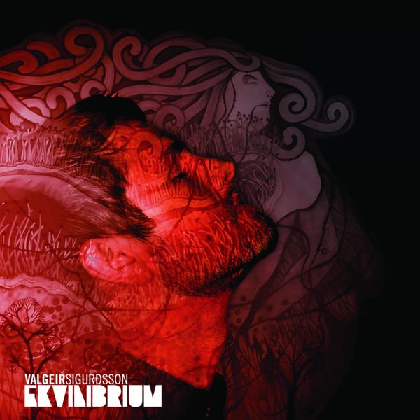 Valgeir Sigurðsson - Ekvílibrium Valgeir Sigurðsson - Ekvílibrium