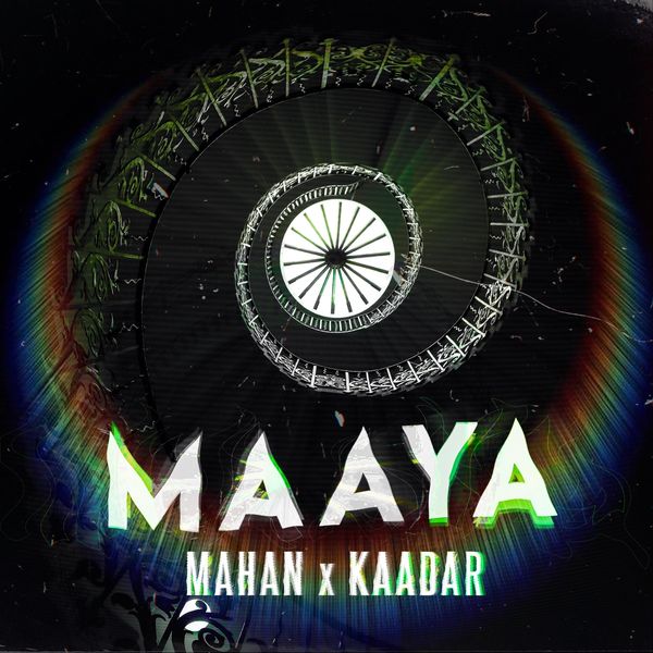 Mahan|Maaya (feat. Kaadar)