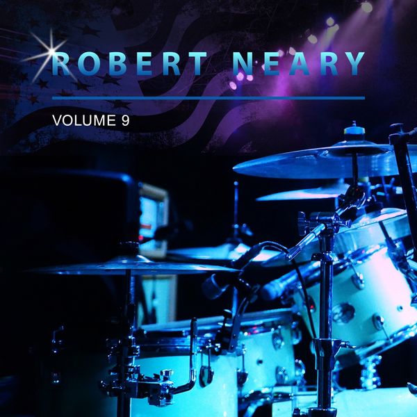 Robert Neary - Robert Neary, Vol. 9 Robert Neary - Robert Neary, Vol. 9