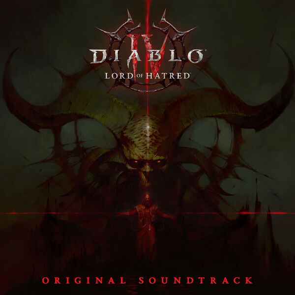 Diablo|Diablo IV: Lord of Hatred Original Soundtrack