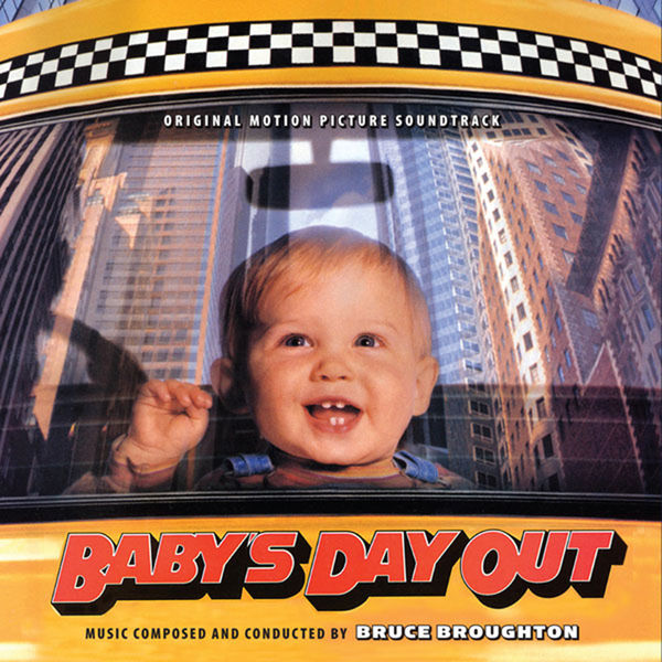 Bruce Broughton - Baby's Day Out Bruce Broughton - Baby's Day Out