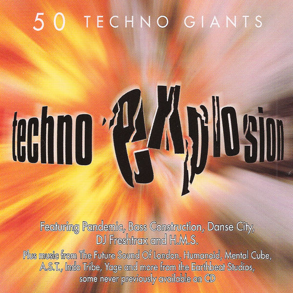 Various Artists|Techno Explosion Various Artists|Techno Explosion