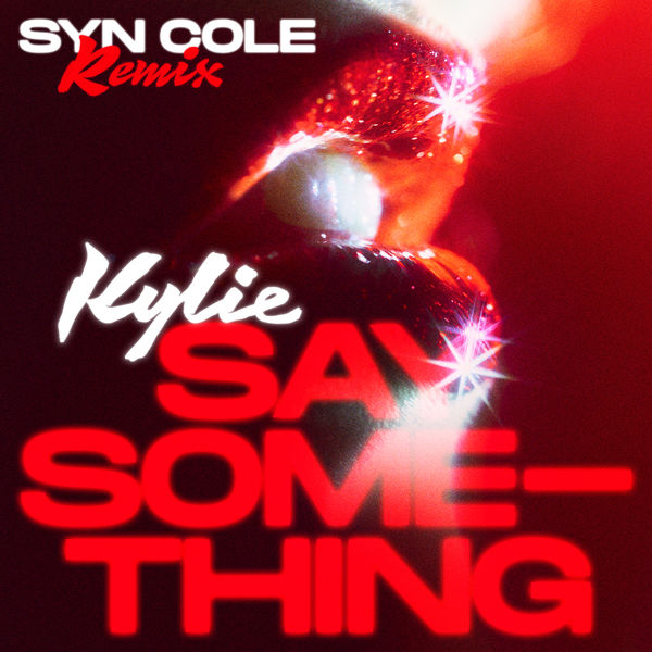 Album Say Something (Syn Cole Remix), Kylie Minogue