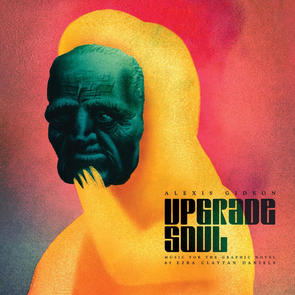 Alexis Gideon - Upgrade Soul Alexis Gideon - Upgrade Soul