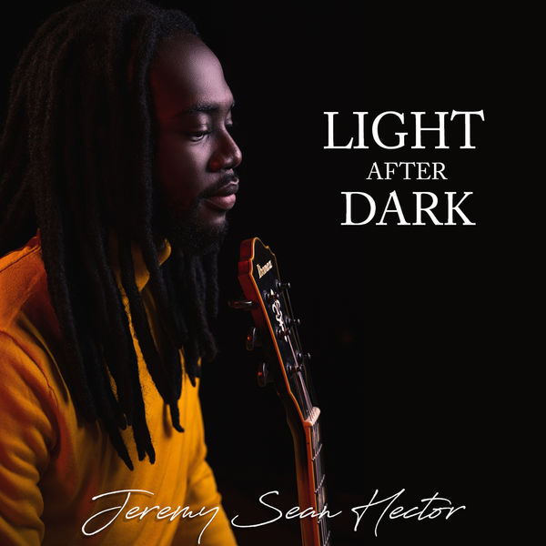 Jeremy Sean Hector|Light After Dark
