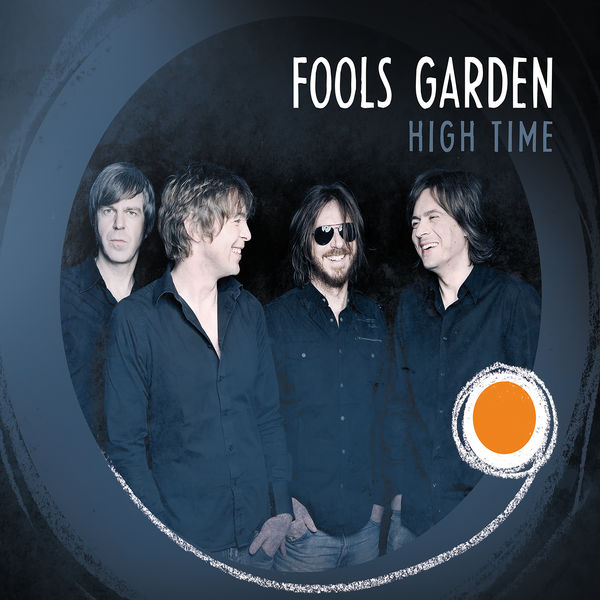 High Time, Fools Garden - Qobuz