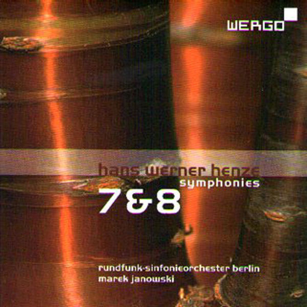 Rundfunk Sinfonieorchester Berlin|Henze: Symphonies No. 7 & 8 Rundfunk Sinfonieorchester Berlin|Henze: Symphonies No. 7 & 8