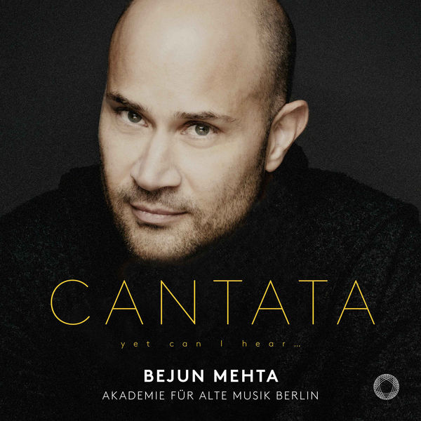 Bejun Mehta - Cantata : Yet Can I Hear... (Handel, Bach, Vivaldi...) Bejun Mehta - Cantata : Yet Can I Hear... (Handel, Bach, Vivaldi...)